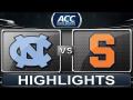 North Carolina vs Syracuse: 2014 ACC Basketball Highlights North Carolina vs Syracuse: 2014 ACC Basketball Highlights