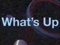 What's Up For April 2014 What's Up For April 2014