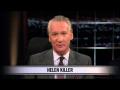 Real Time with Bill Maher: New Rule - Helen Killer (HBO) Real Time with Bill Maher: New Rule - Helen Killer (HBO)