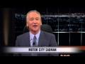 Real Time with Bill Maher: New Rule - Motor City Sadman (HBO) Real Time with Bill Maher: New Rule - Motor City Sadman (HBO)