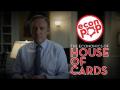 EconPop - The Economics of House of Cards EconPop - The Economics of House of Cards