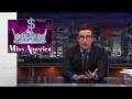 Last Week Tonight with John Oliver: Miss America Pageant (HBO) Last Week Tonight with John Oliver: Miss America Pageant (HBO)