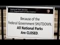 Government Shutdown - National Parks Close Government Shutdown - National Parks Close